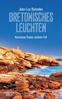 Bannalec Jean-Luc - Bretonisches Leuchten / Krimi