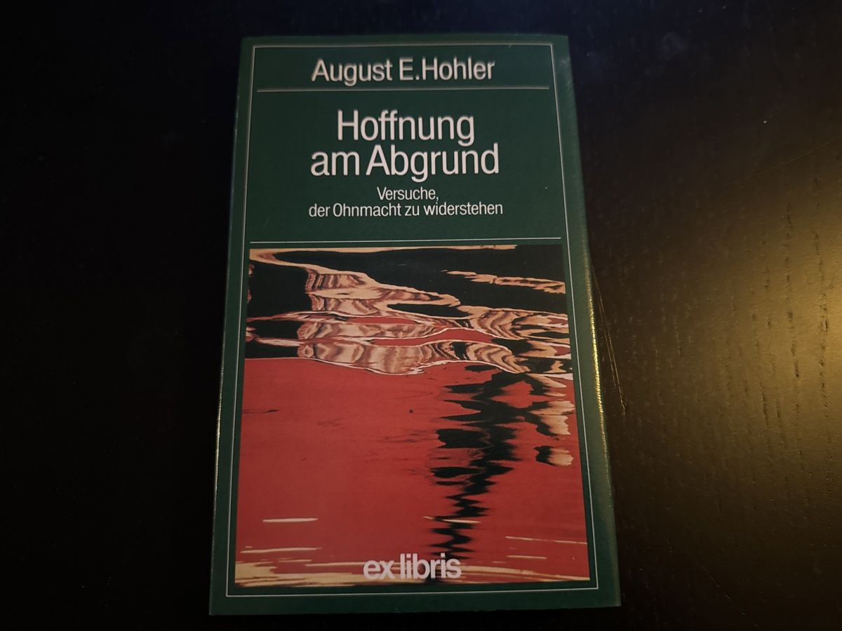 Libri: Hoffnung am Abgrund – Usato da Erstfeld venduto da Mario_boe0