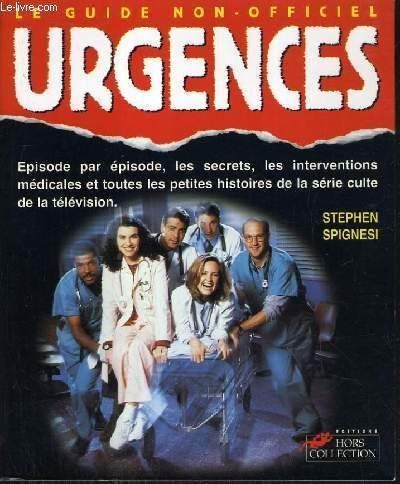 Libri: Urgences - Le guide non-officiel – Usato da Neuchâtel venduto da Dualseele