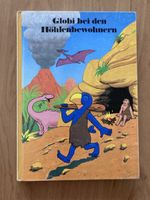 Globi bei den Höhlenbewohnern - ein Klassiker!