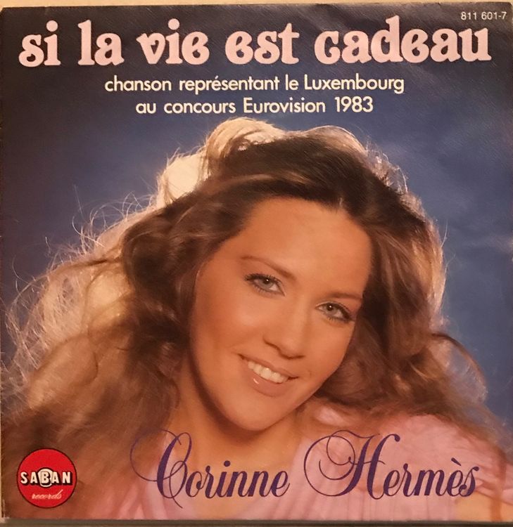CORINNE HERMÈS SI LA VIE EST CADEAU EUROVISION 1983 Kaufen auf