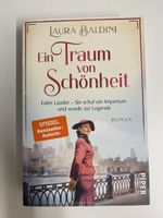 Laura Baldini: Ein Traum von Schönheit - Roman, nur Abholung