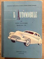 L'automobile - Construction, fonctionnement, entretien...