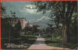 BEX LES BAINS Le Grand Hôtel de Bex