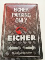 Metallic Blechschild-EICHER-PARKING ONLY