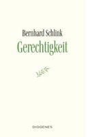 Bernhard Schlink - Gerechtigkeit 2026
