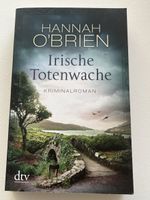 Hannah O'Brien - Irische Totenwache, Krimi-Spannung pur!