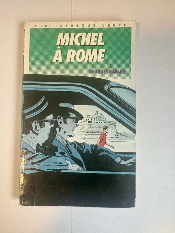 Michel à Rome – Bibliothèque Verte 📗 (D'occasion) à Neuchâtel pour CHF ...