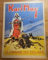 Karl May, La Caravane des Esclaves E.O. 1948 (T.B.E.)
