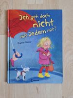 Ich geh doch nicht mit jedem mit