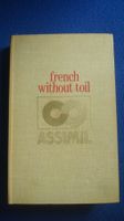 Sprachbuch Englisch-Franz. "french without toil" Assimil