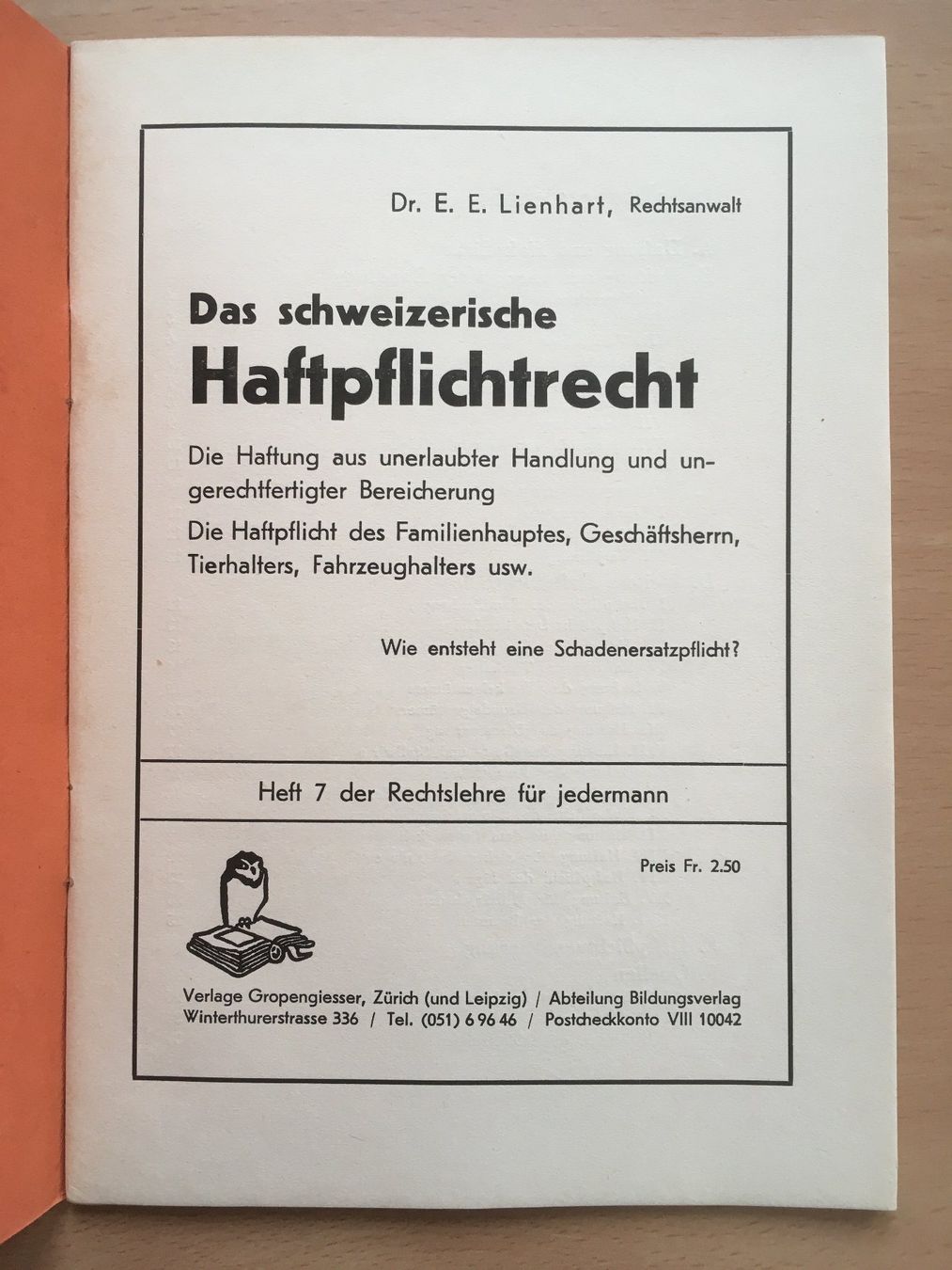 Bücher: Das schweizerische Haftpflichtrecht - E. Lienhart – Gebraucht aus Grenchen von Kogi7 1