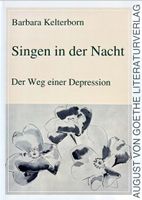 Kelterborn Barbara, Singen in der Nacht