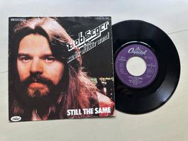 BOB SEGER tolle Single Still the same 80's Kult Southern Roc