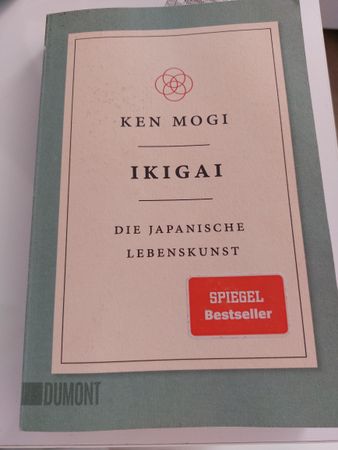 Ken Mogi - Ikigai: Die japanische Lebenskunst - Spiegel