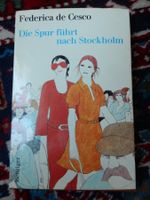 Jugendbuch antik F. De Cesco: Die Spur führt nach Stockholm