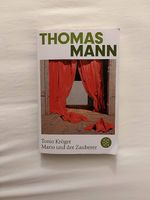 Thomas Mann: Tonio Kröger & Mario und der Zauberer 