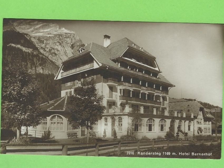 Ansichtskarten: Kandersteg, Hotel Bernerhof – Gebraucht aus Zürich von t24_de