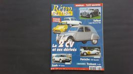 RETRO PASSION N°113, Les 2CV et ses dérivés, AMI 6, Ami 8
