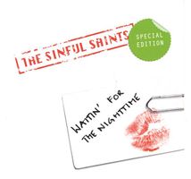 The Sinful Saints WAITIN' FOR THE NIGHTTIME Indie Rock CH CD