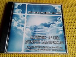 CD - Aufstieg in die 5. Dimension- Channeling