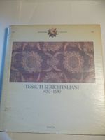 TESSUTI SERICI ITALIANI 1450 - 1530 Leonardo A Milano