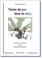 TRACES DE PAS DANS LA NEIGE – 7 pièces à 4 mains