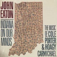 JOHN EATON CD INDIANA ON OUR MINDS • Cole Porter