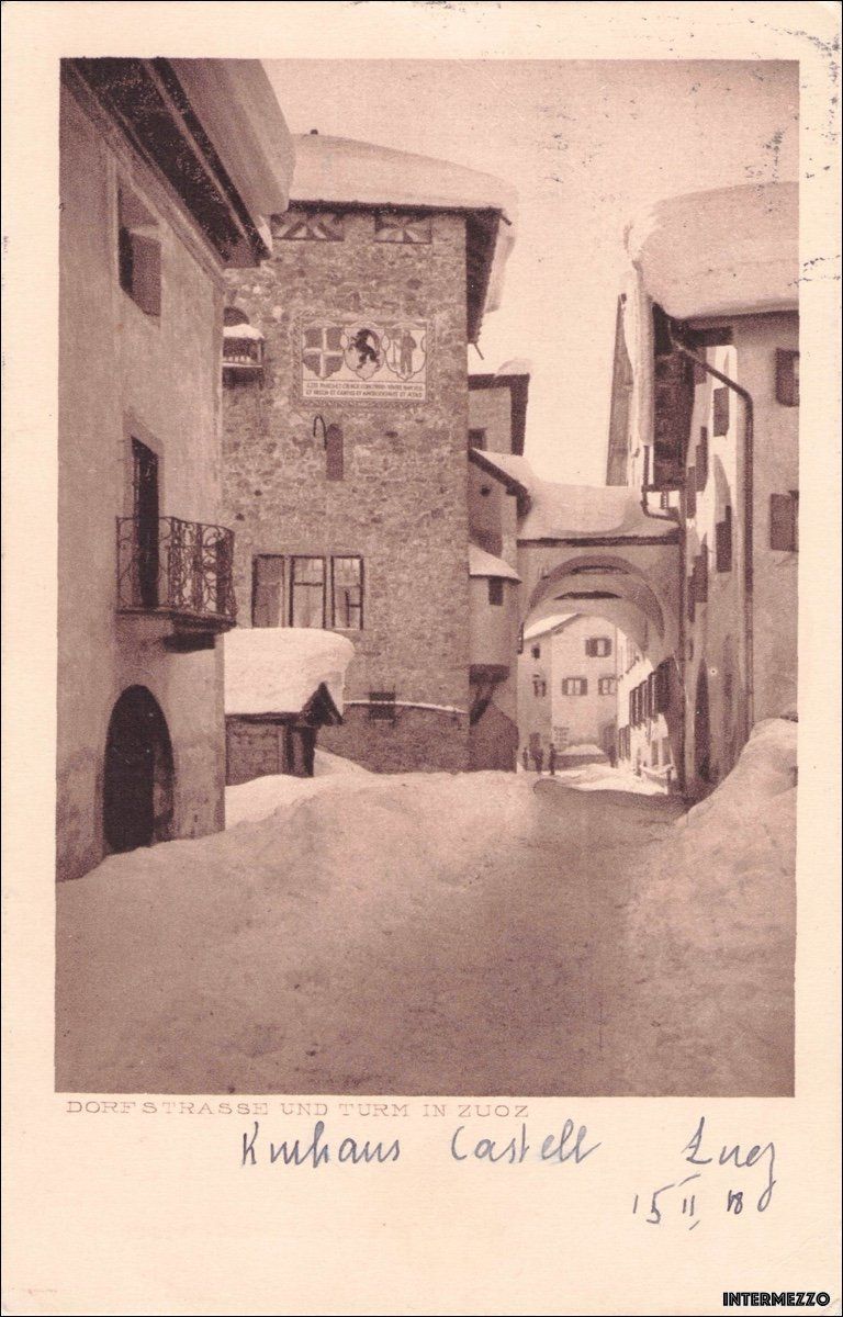 Ansichtskarten: Zuoz GR // 1918 Dorfstrasse Turm // Winter – Gebraucht aus Basel von intermezzo12