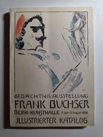 Frank Buchser -Gedächtnis Ausstellung 1928 Berner Kunsthalle