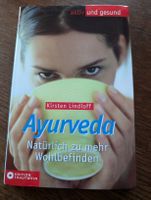Ayurveda: Natürlich zu mehr Wohlbefinden (Buch) K.Lindloff