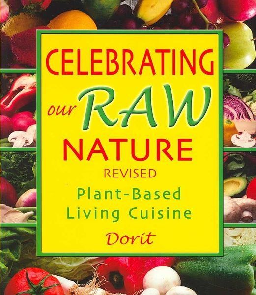 Libri: Celebrating Our Raw Nature revised – Usato da Neuchâtel venduto da Dualseele