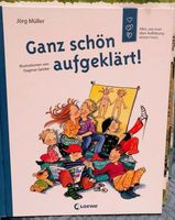 Ganz schön aufgeklärt! - Das Aufklärungsbuch für Kinder