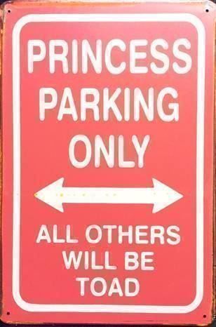 Insegne: Rusty Blechschild-PRINCESS PARKING ONLY - 30 X 40 CM – Nuovo e nell'imballaggio originale da Rupperswil venduto da big-one-sale