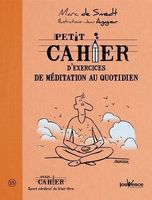 Petit cahier d'exercices de méditation au quotidien