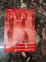 Übungsbuch Personenrecht und Einleitungsartikel