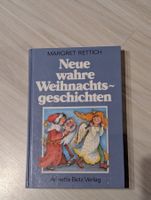 Neue wahre Weihnachtsgeschichten