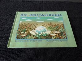 Die Kristallkugel Märchen Brüder Grimm