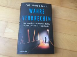Wahre Verbrechen  -  Christine Brand