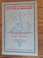 Joachim Ringelnatz Kuttel-Daddeldu, ill. v. Karl Arnold 1923
