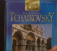 Klassik zum Kuscheln Tchaikovsky - The Romantic