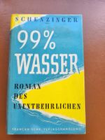 Book 99% WASSER Karl Aloys Schenzinger 1955