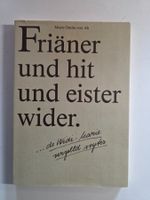 Friäner und hit und eister wider - Marie Omlin-von-Ah - 1987