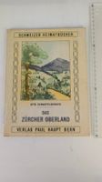 Schweizer Heimatbücher: Das Zürcher Oberland 1961