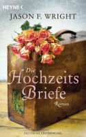 Wright Jason F. - Die Hochzeits Briefe / Roman