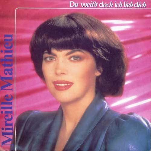 Schallplatten: Mathieu Mireille - Du weisst doch, ich lieb' dich (7") – Gebraucht aus Romanshorn von and_2nf7