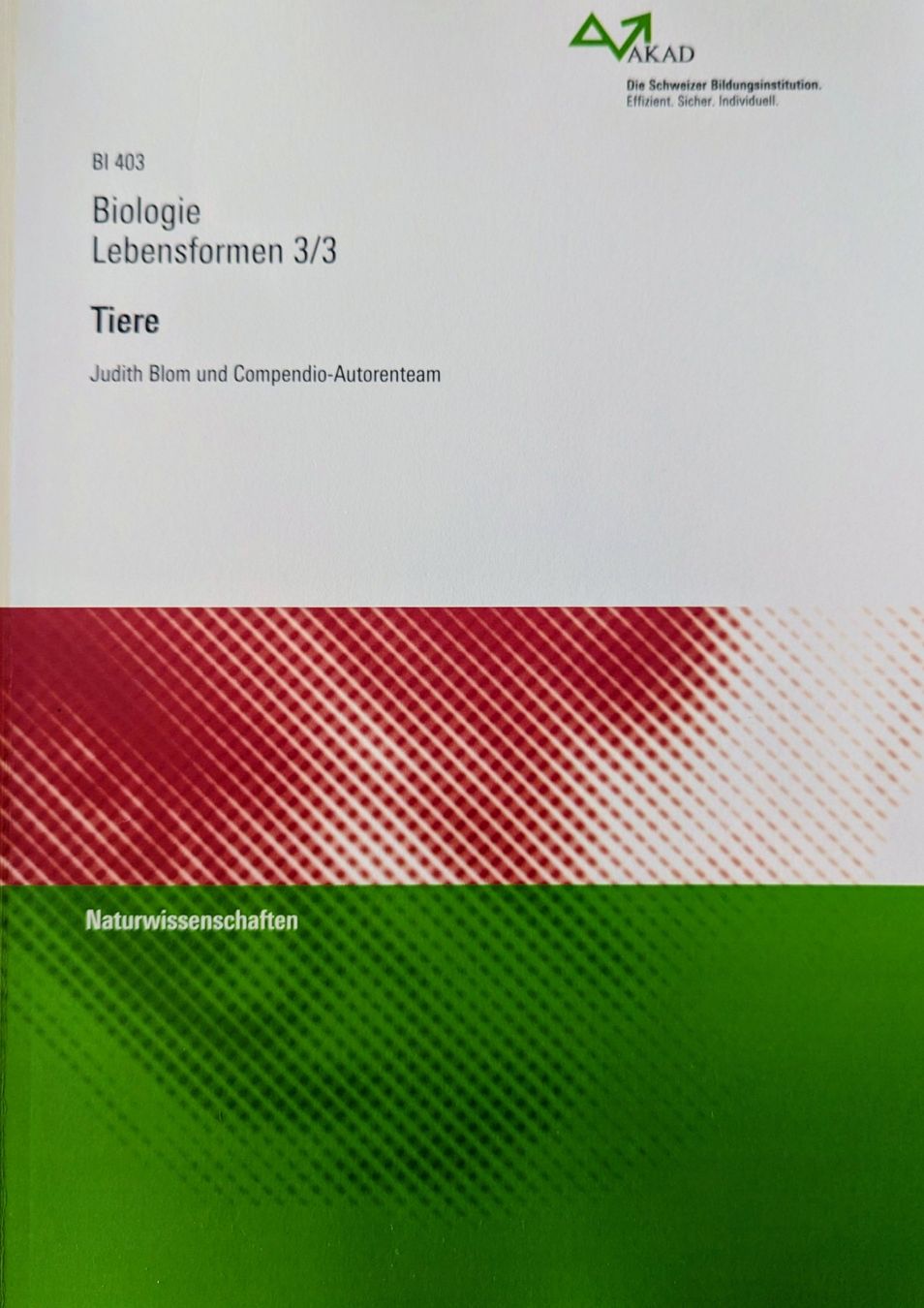 Libri: COMPENDIO// BIOLOGIE // LEBENSFORMEN 3/3 – Usato da Schliern b Koeniz venduto da Nuvisions