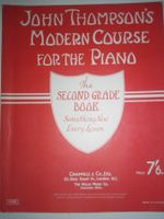 John Thompson's Modern Course for the Piano (2nd Grade Book)