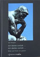 Peregrin Ger, Ich blicke zurück... Ich denke zurück