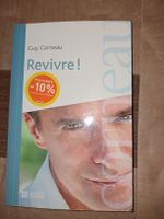 Revivre! Livre de Guy Corneau